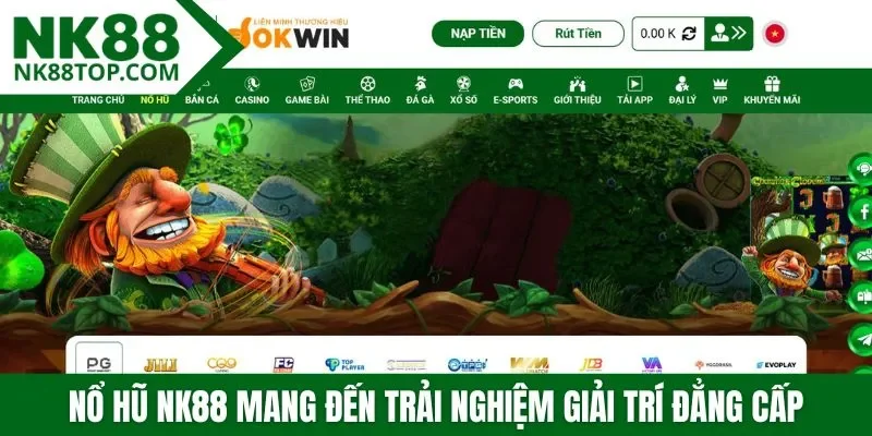 Nổ Hũ NK88 mang đến trải nghiệm giải trí đẳng cấp